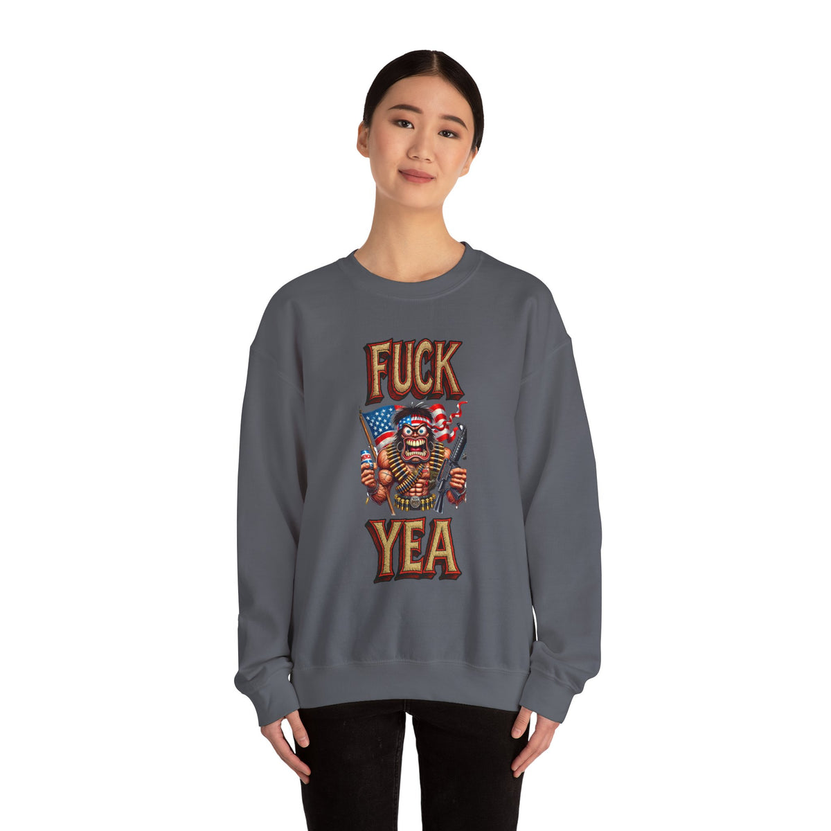 Fuck Yea Crewneck Sweatshirt