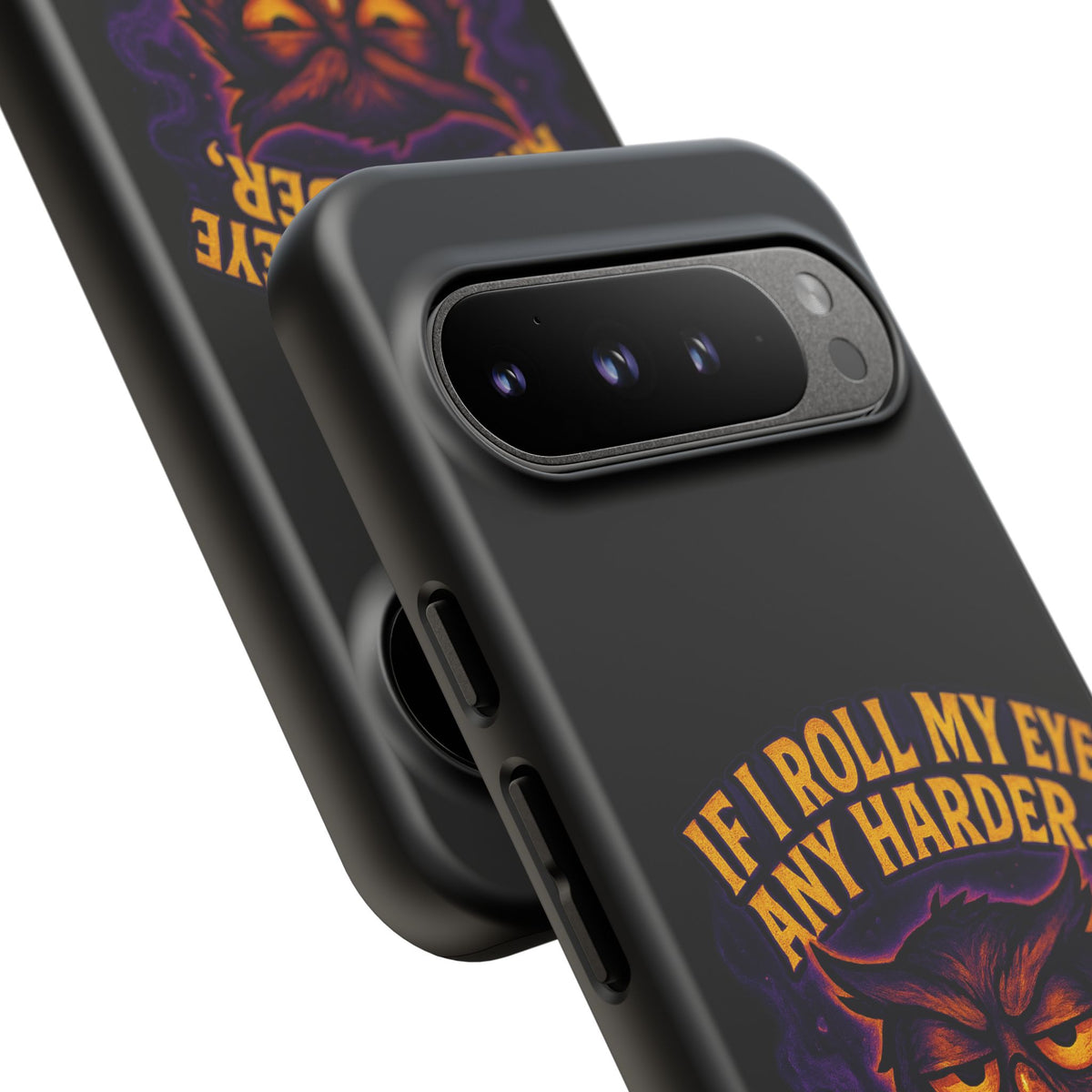 Phone Case — 'If I Roll My Eye Any Harder I'll Take Flight' Owl Graphic