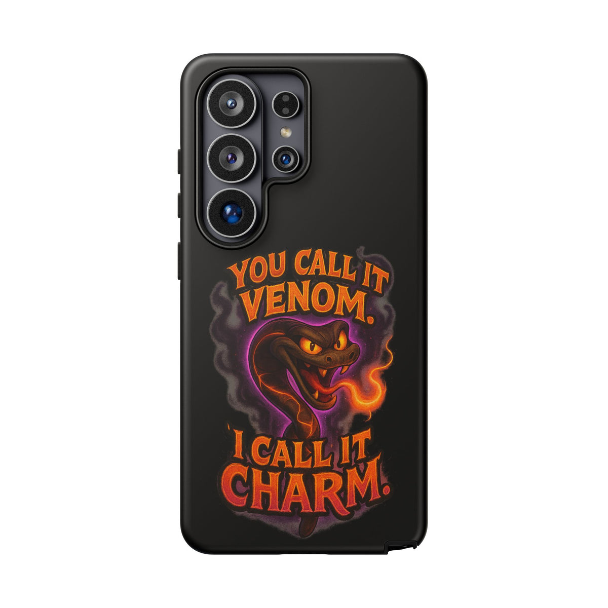Tough Cases — "You Call It Venom, I Call It Charm" Snake Phone Case