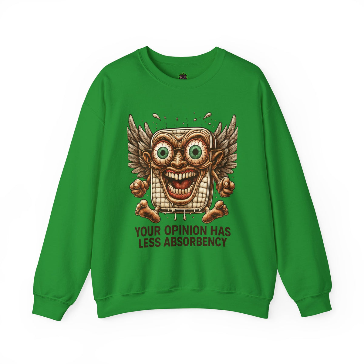 Your Opinion Has Less Absorbency – Flying Maxipad Sweatshirt