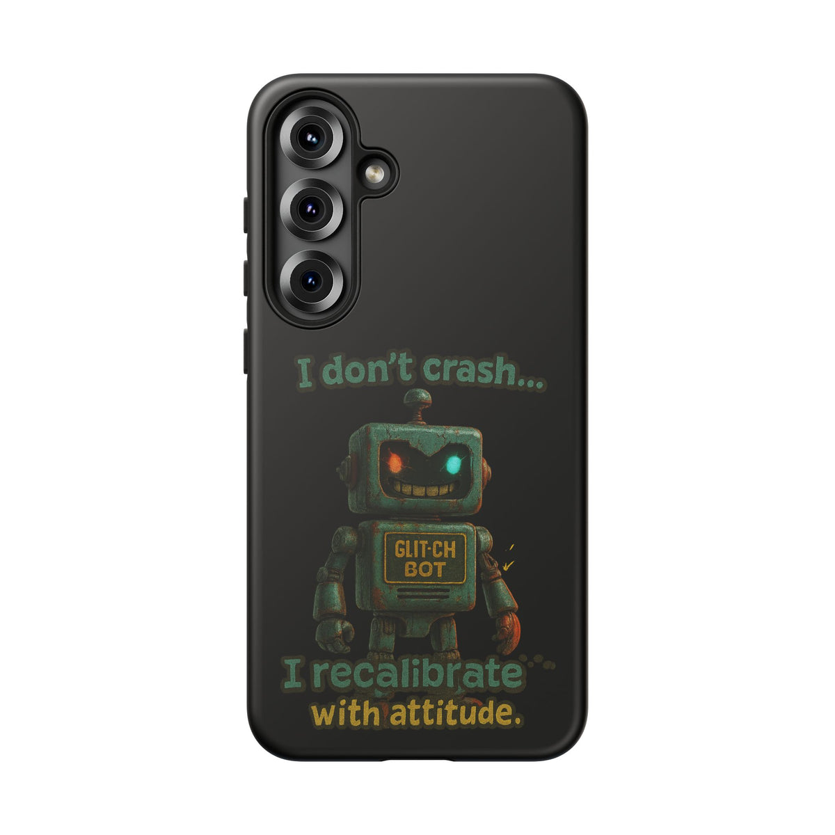 Phone Case — "I Don't Crash... I Recalibrate" Retro Robot Protective Cover