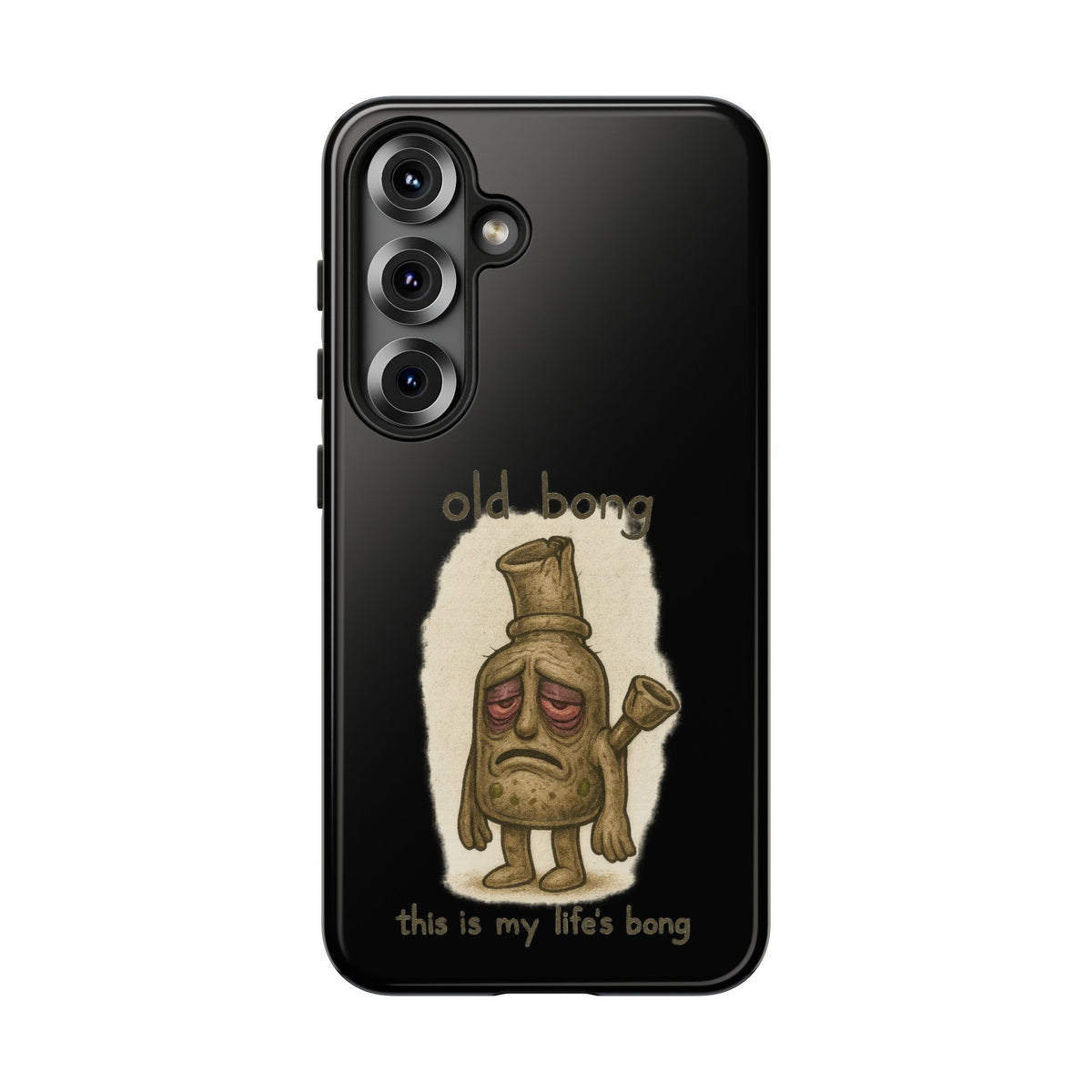 Phone Case — 'Old Bong' Funny Stoner Illustration, "This Is My Life's Bong"