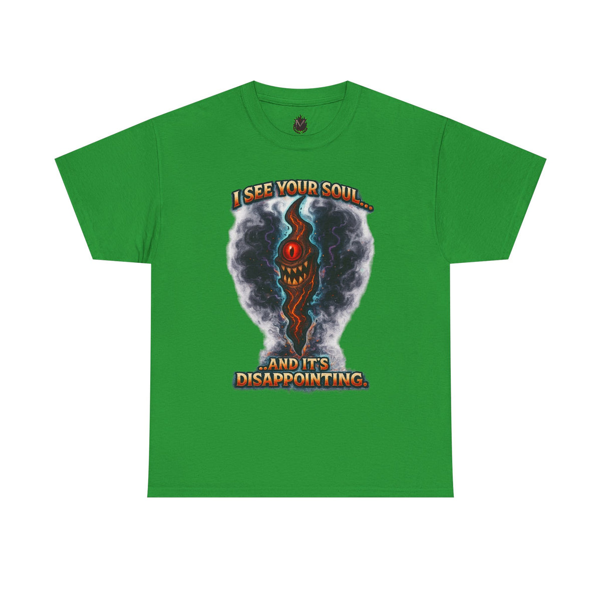 I See Your Soul And It's Disappointing T-Shirt | Horror Eye Graphic Tee