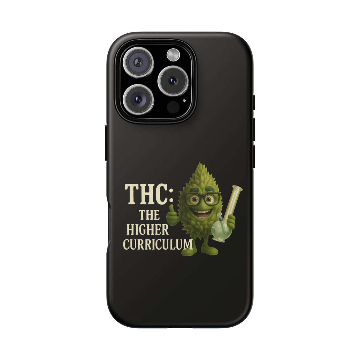 THC The Higher Curriculum Phone Case – Funny Cannabis Nug Cartoon iPhone Case