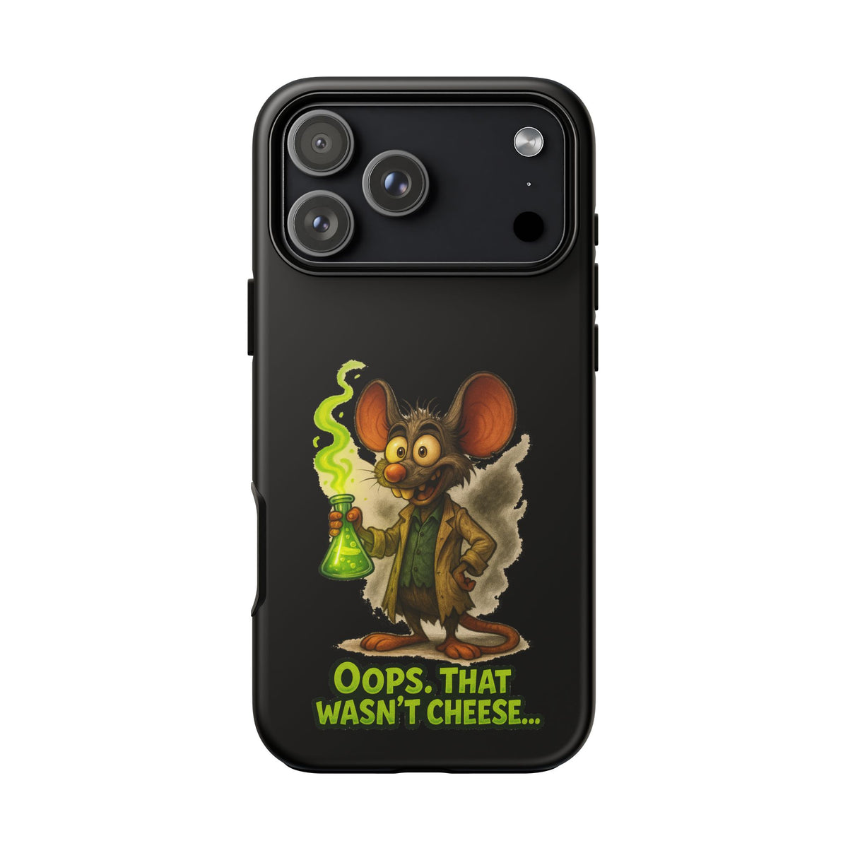 Phone Case — Funny Cartoon Rat "Oops That Wasn't Cheese" Protective Cover