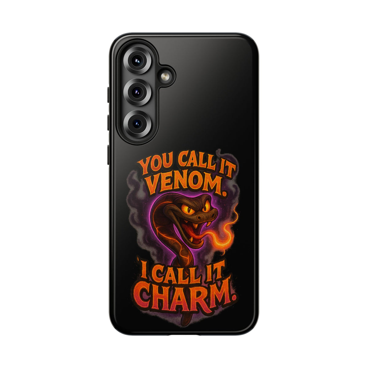Tough Cases — "You Call It Venom, I Call It Charm" Snake Phone Case