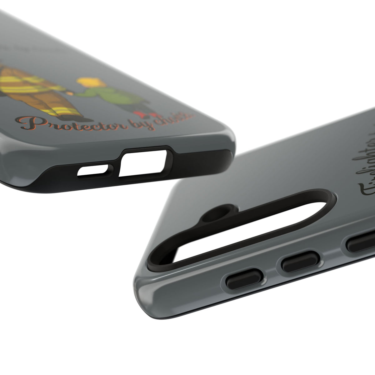 Firefighter Protector Phone Case — “Firefighter by trade, Protector by choice”