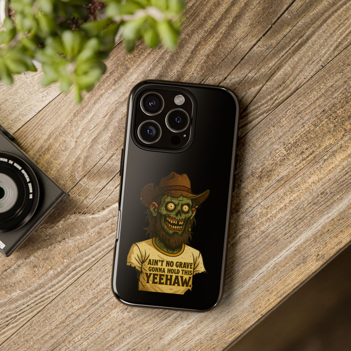 Zombie Cowboy Phone Case — "Ain't No Grave Gonna Hold This Yeehaw" Protective iPhone Cover