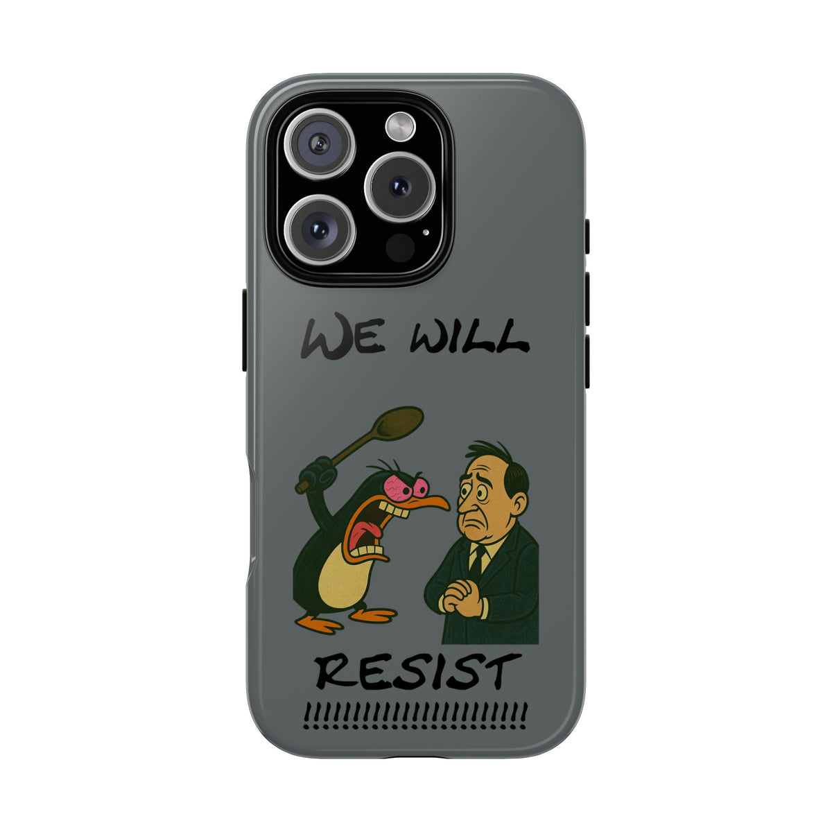 Phone Case - "We Will Resist" Cartoon Protest Design