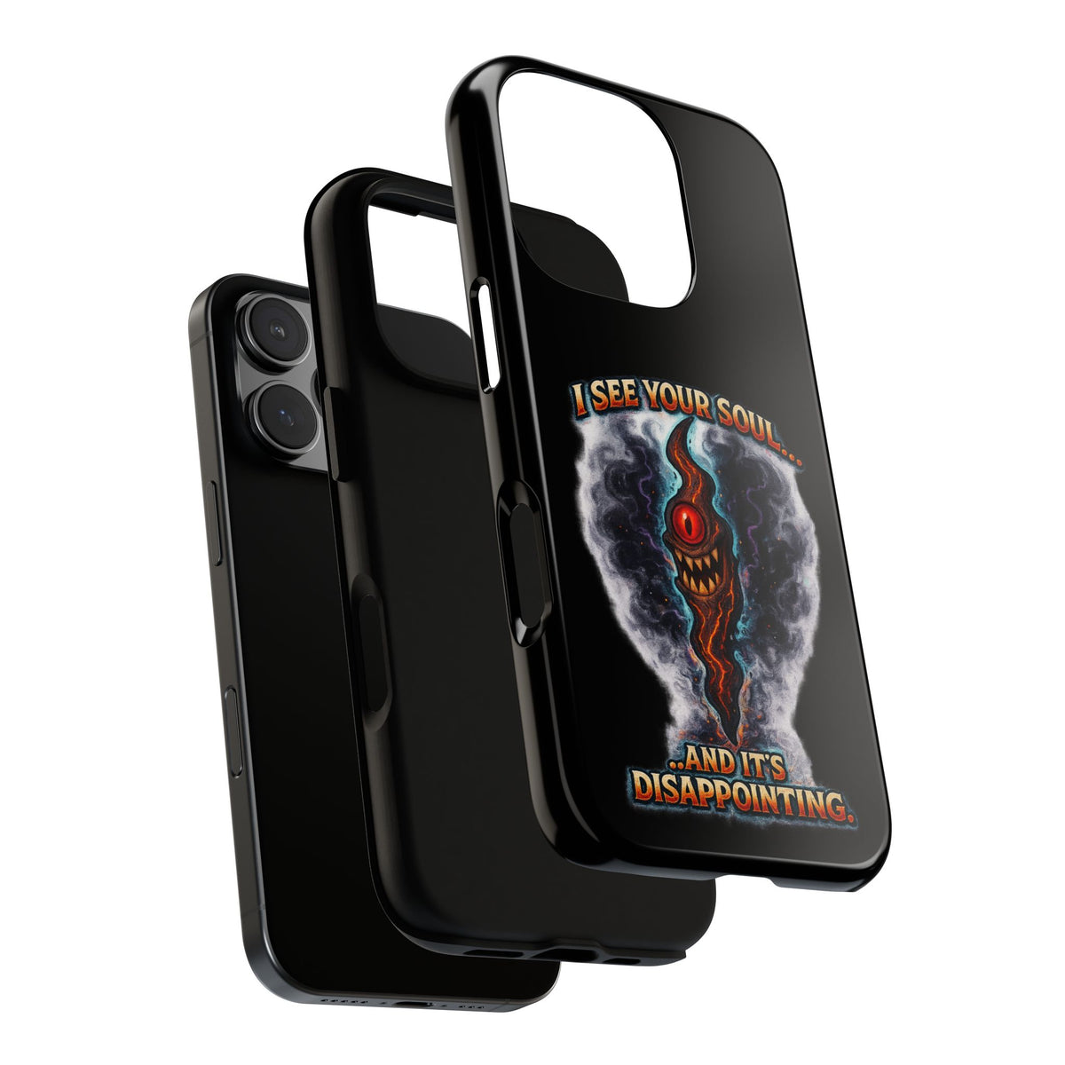 Phone Case — "I See Your Soul and It’s Disappointing" Dark Horror Graphic