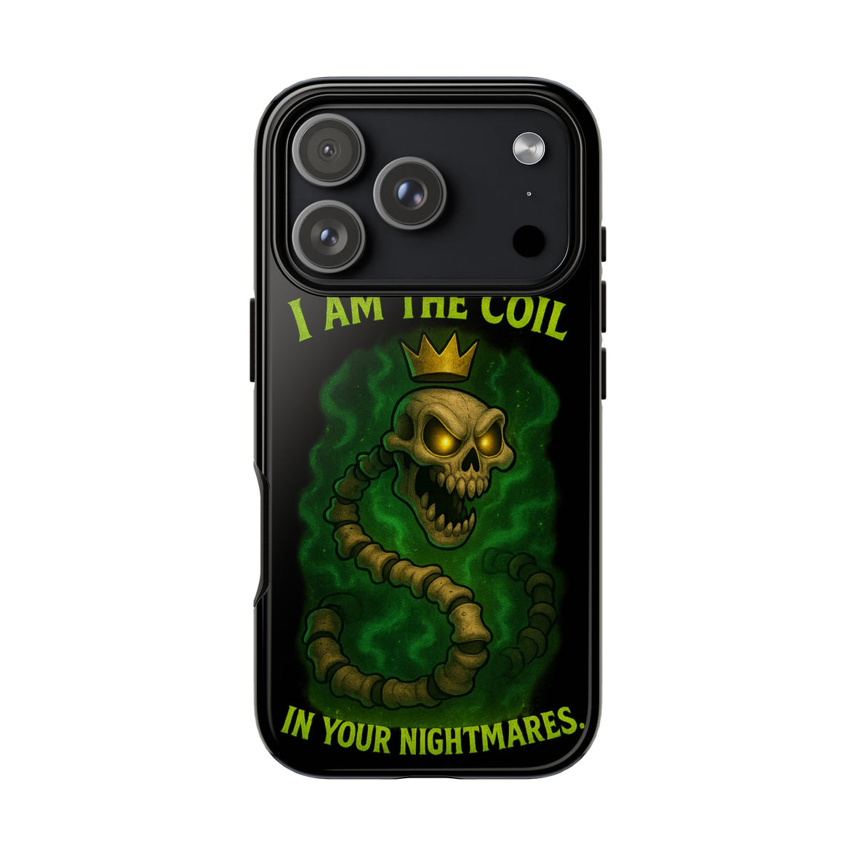 Tough Cases — “I Am The Coil In Your Nightmares” Skull Snake Shockproof Phone Case