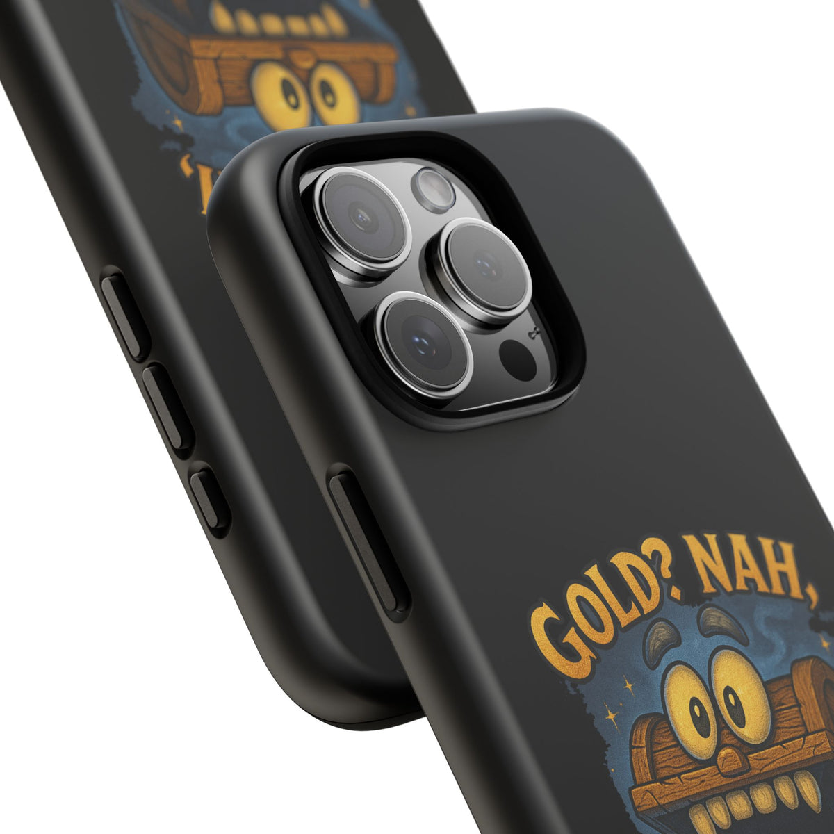 Phone Case — “Gold? Nah, I’m Full of Disappointment” Funny Treasure Chest Design
