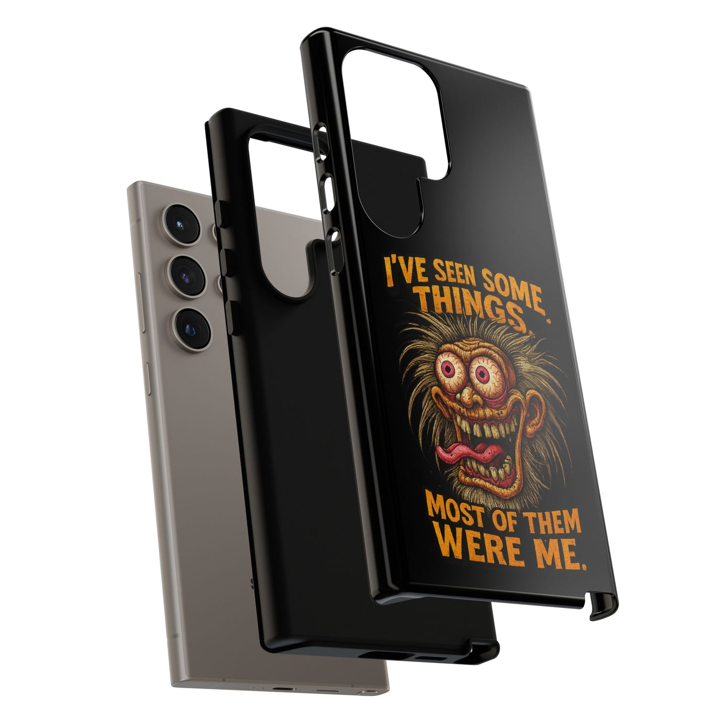 Funny Retro Monster Phone Case — "I've Seen Some Things, Most Of Them Were Me"