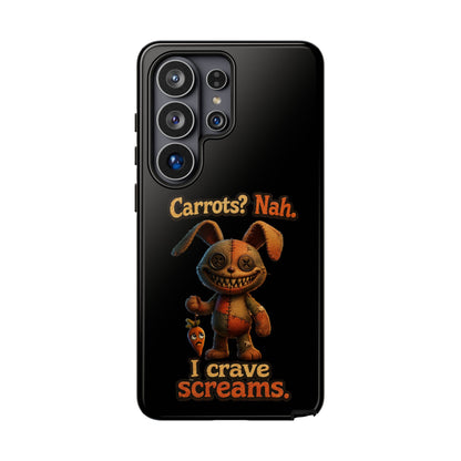 Phone Case — Creepy Bunny "Carrots? Nah. I crave screams." Halloween Horror Design