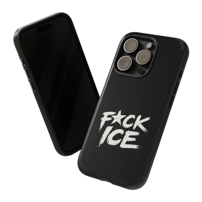 Phone Case — “F*ck ICE” Bold Anti-ICE Protest Design