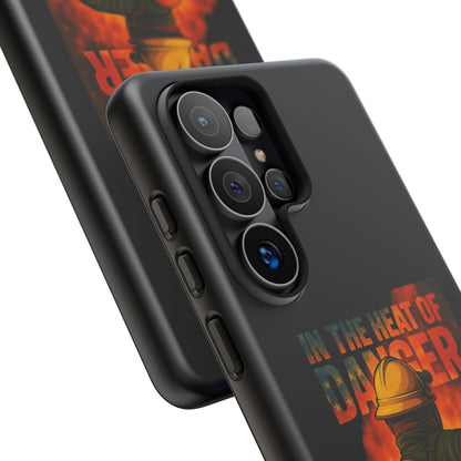Firefighter Phone Case — "In the Heat of Danger We Hold the Line" Tough Protective Case