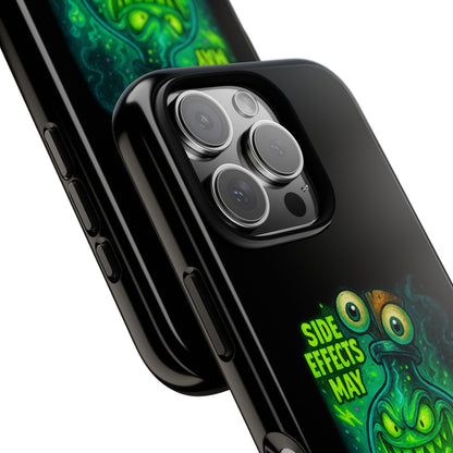 Phone Case — 'Side Effects May Include Laughter, Screaming, Glowing, and Doom' Neon Monster