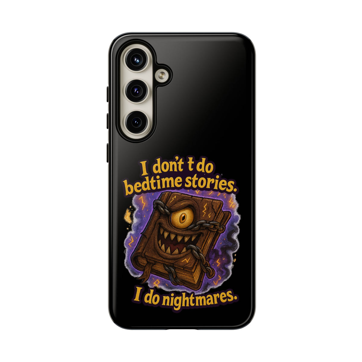 Phone Case — "I Don't Do Bedtime Stories, I Do Nightmares" Horror Book Design