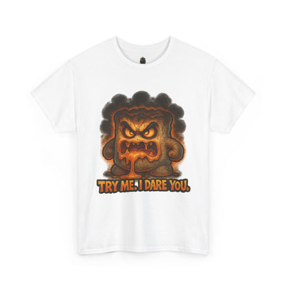 Graphic Tee — Fiery Toast 'Try Me, I Dare You' Cartoon Shirt