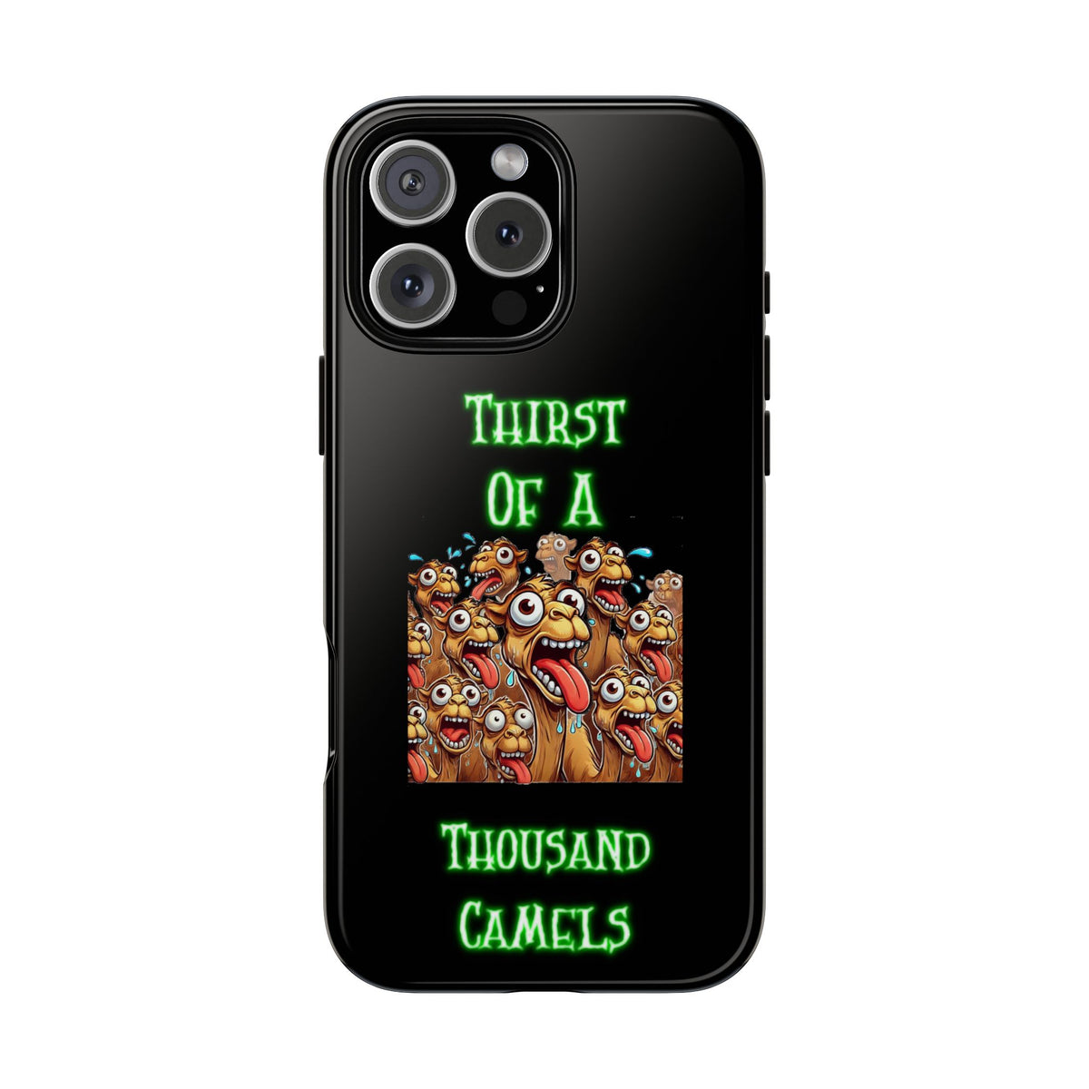 Phone Case — 'Thirst Of A Thousand Camels' Funny Cartoon Camel Protective Cover