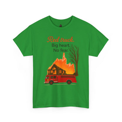 Red Truck. Big Heart. No Fear. – Firefighter Tribute Tee