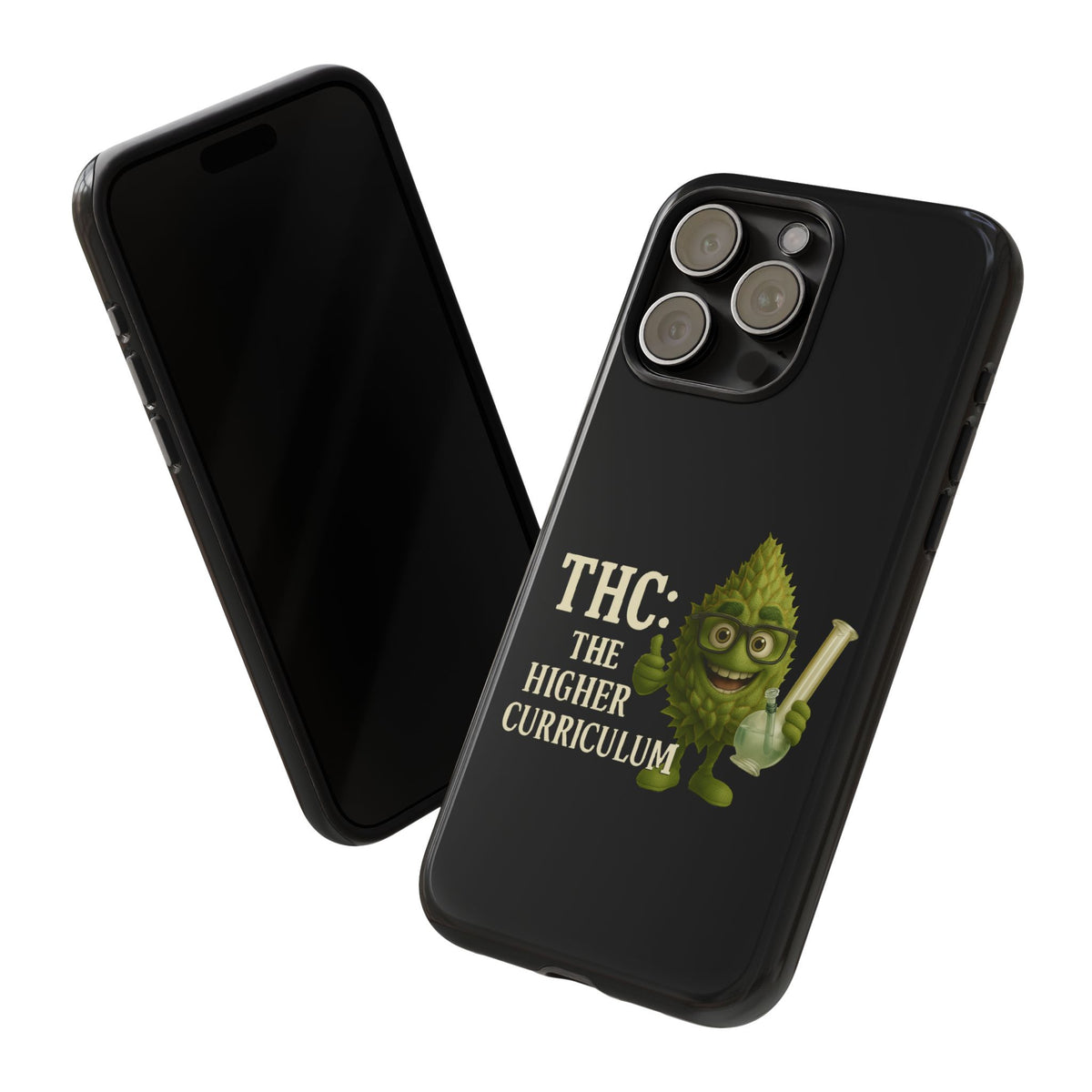 THC The Higher Curriculum Phone Case – Funny Cannabis Nug Cartoon iPhone Case