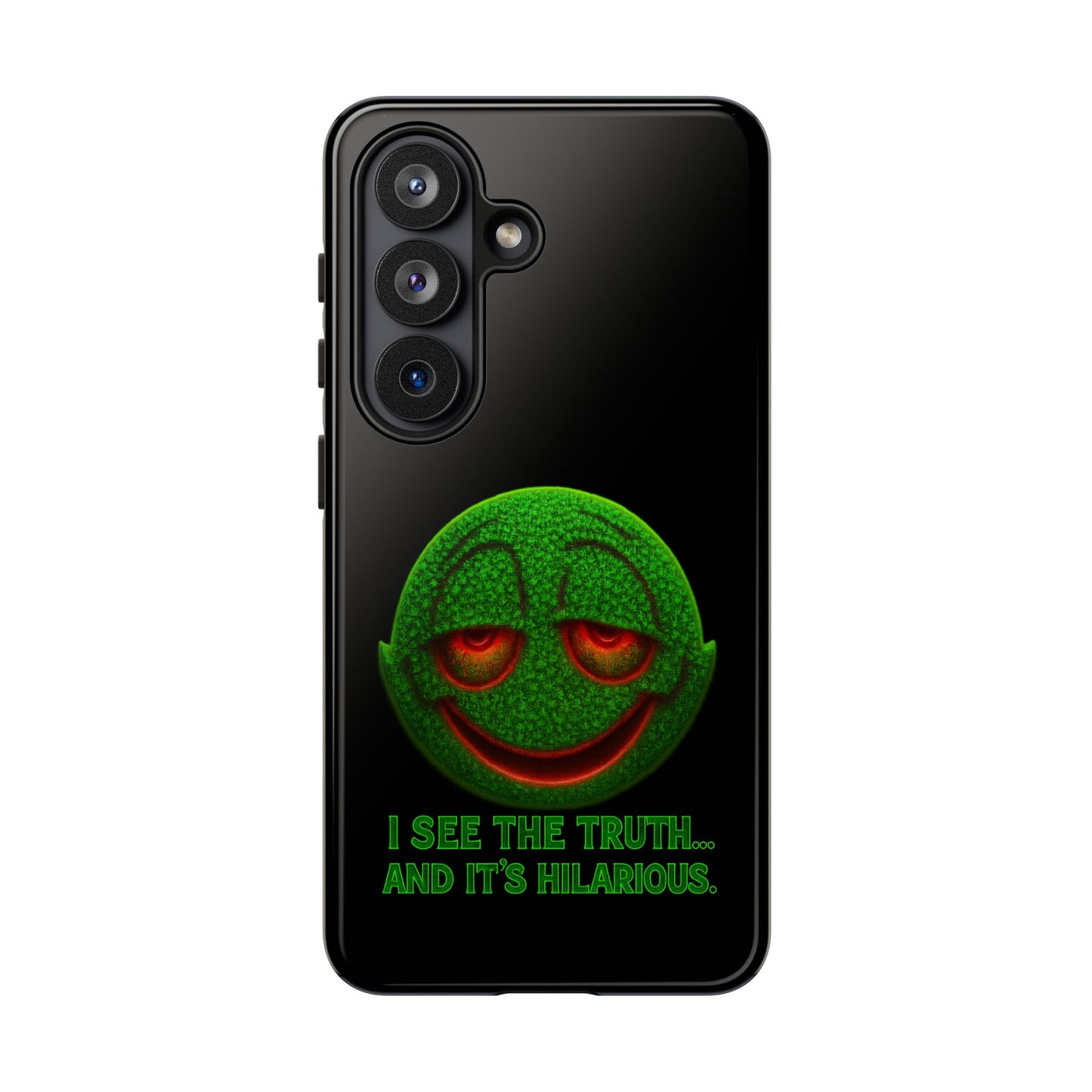 Phone Case — Green Smiley 'I See The Truth... And It's Hilarious' Protective Cover
