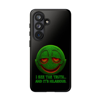 Phone Case — Green Smiley 'I See The Truth... And It's Hilarious' Protective Cover