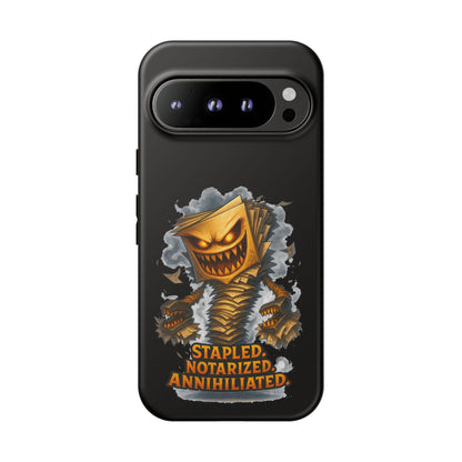 Phone Case — Stapled, Notarized, Annihilated Lightning-Fast Protective Case