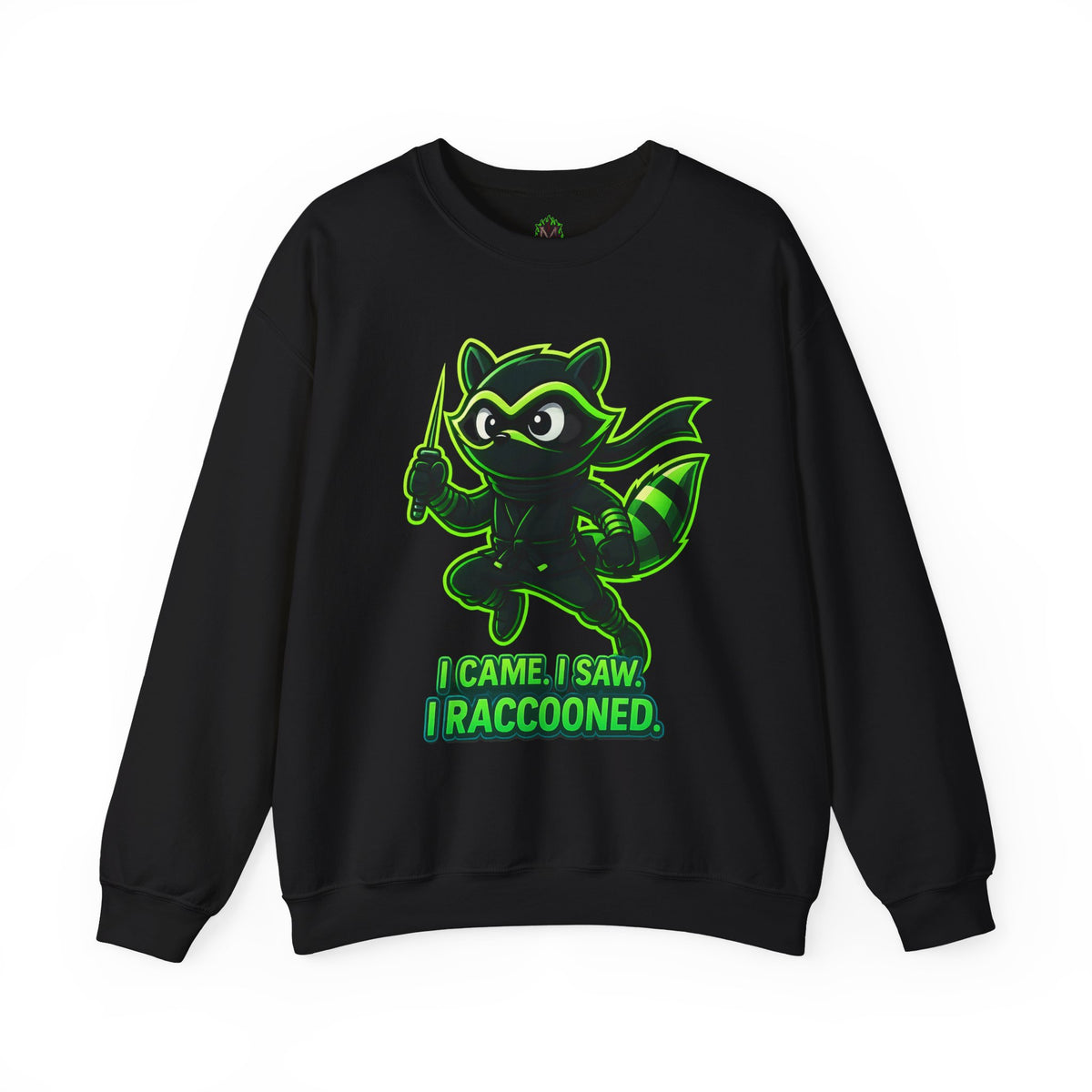 I Raccooned Ninja Crewneck