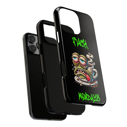 Phone Case — "F*** Monday" Grotesque Coffee Monster Shock Art