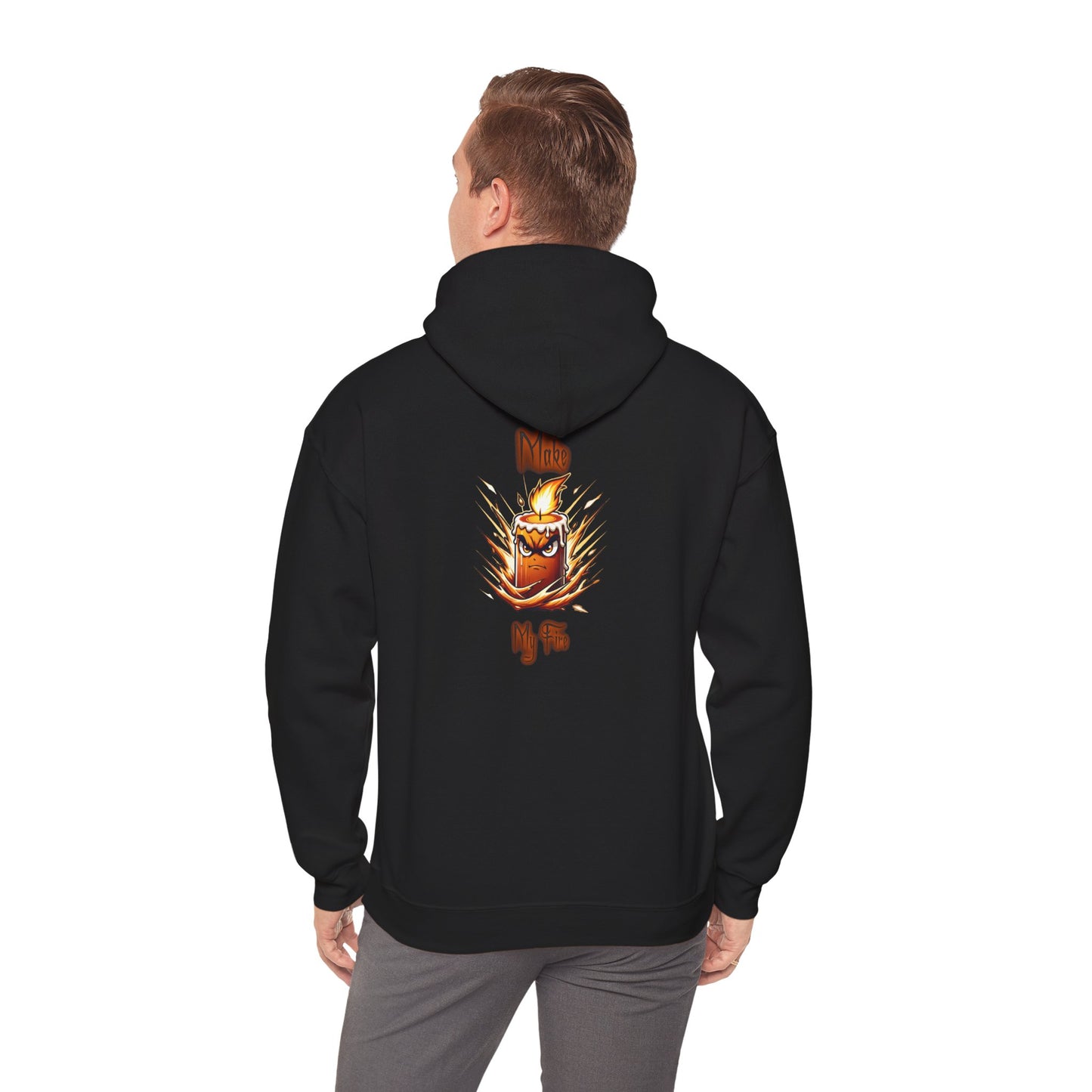 Candle Flame Hoodie — 'Make My Fire' Cozy Graphic Hooded Sweatshirt