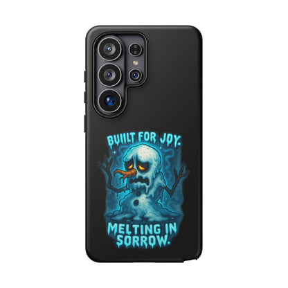 Phone Case — 'Built for Joy, Melting in Sorrow' Blue Melting Snowman Protective Case