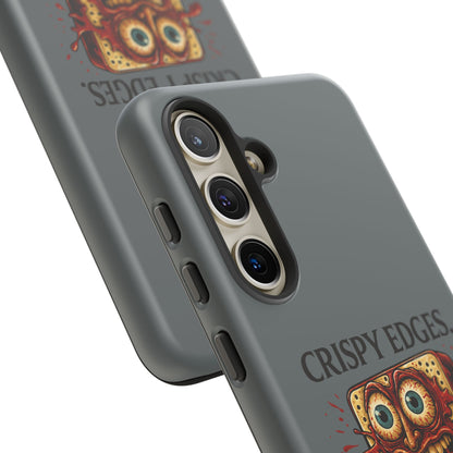 Phone Case — "Crispy Edges. Murder Center." Horror Toast Graphic