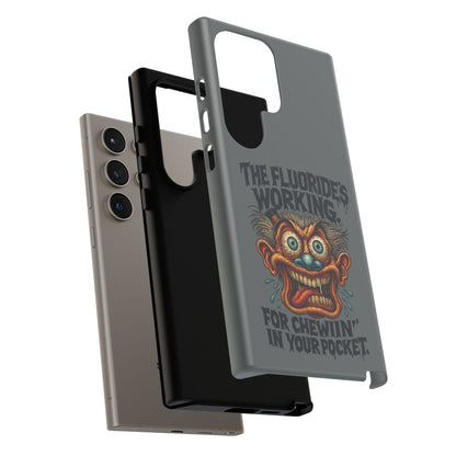 Phone Case — Retro Horror Graphic “The Fluoride’s Working” Shock Art
