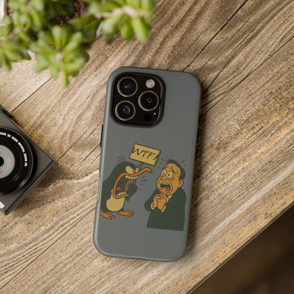 Phone Case - Cartoon Penguin Yelling 'WTF' at Shocked Man, Funny Protective iPhone Cover