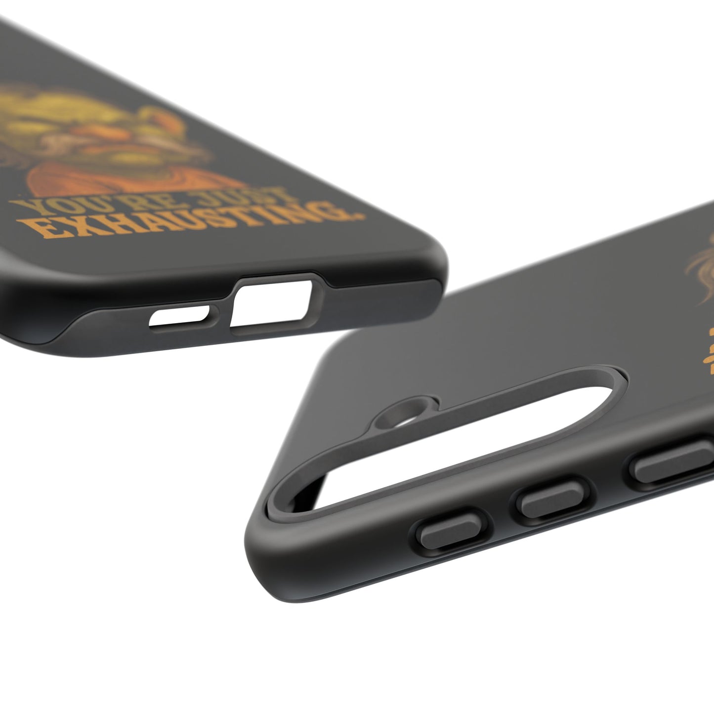 Phone Case — "I'm Not Rude, You're Just Exhausting" Grumpy Goblin Protective Cover