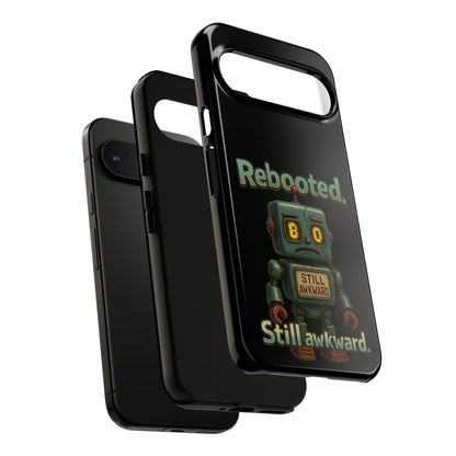 Phone Case — 'Rebooted. Still Awkward.' Retro Robot Protective Cover