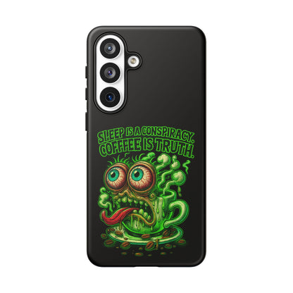 Phone Case — “Sleep Is a Conspiracy, Coffee Is Truth” Retro Monster Design