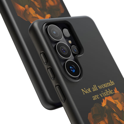 Phone Case — “Not All Wounds Are Visible” Firefighter PTSD Support Design