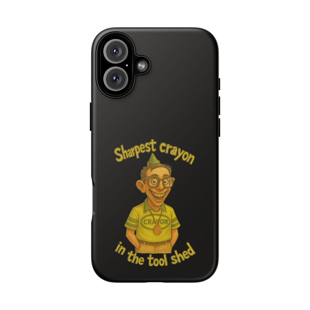 Phone Case — "Sharpest Crayon in the Tool Shed" Retro Teacher/Geek Protective Cover