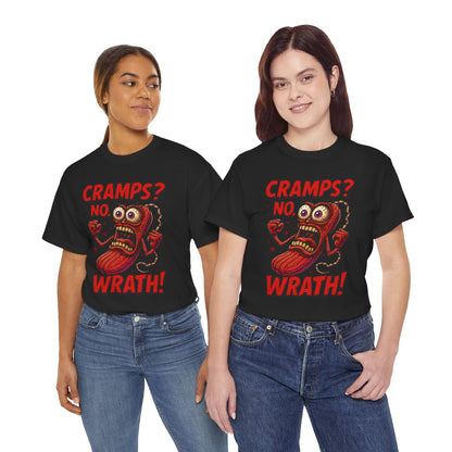 Cramps? No. Wrath! Tee