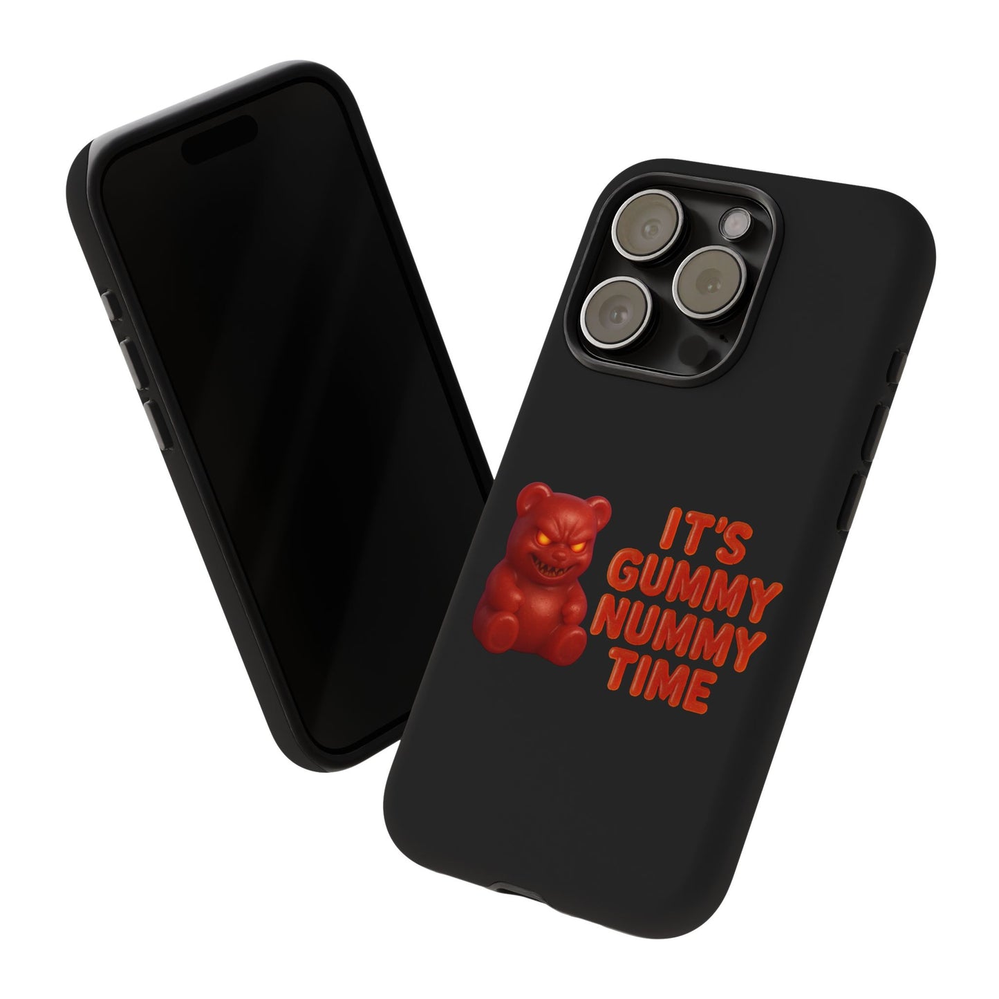 Phone Case — "It's Gummy Nummy Time" Red Gummy Bear Protective Case