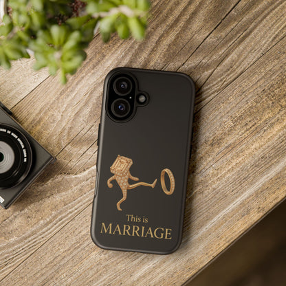 Phone Case - ‘This is Marriage’ Gold Ring Cartoon Design