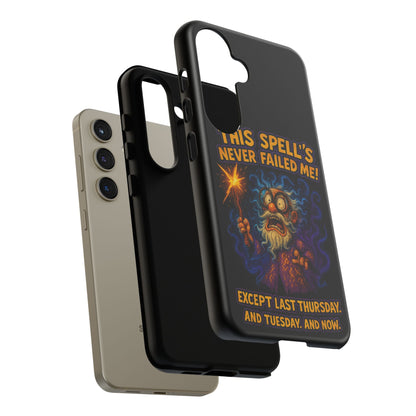 Wizard Phone Case — "This Spell's Never Failed Me!" Funny Magic Protective iPhone Cover