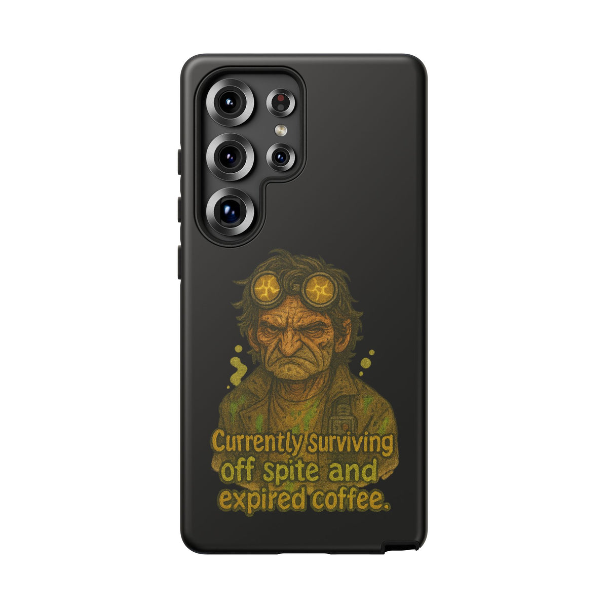Phone Case — "Currently Surviving Off Spite and Expired Coffee" Vintage Grumpy Design