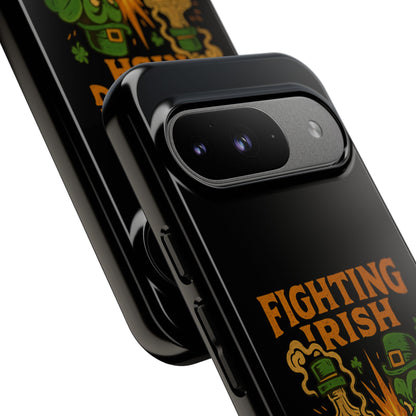 Phone Case — "Fighting Irish: Luck Ran Out, Fists Didn’t" St. Patrick’s Protective Cover