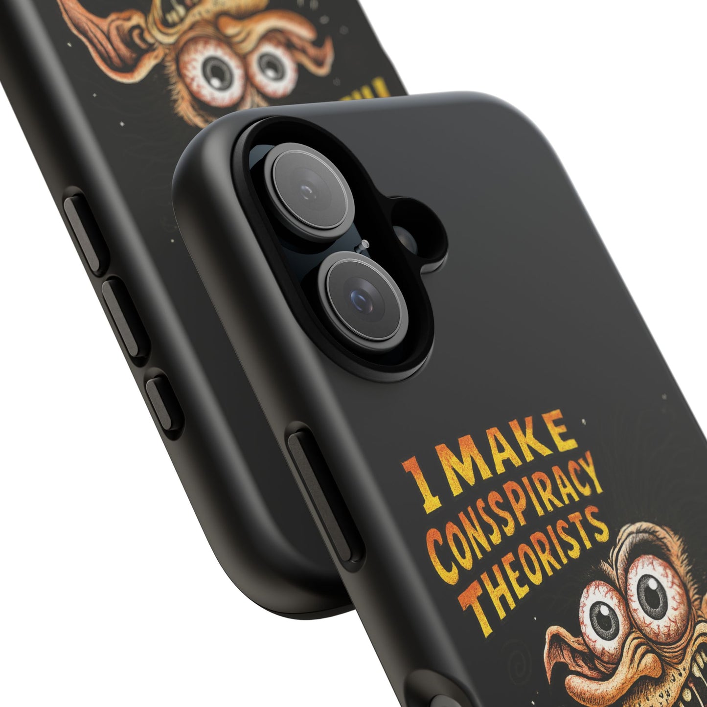 Phone Case — "I Make Conspiracy Theorists Look Lazy" Funny Retro Monster Design