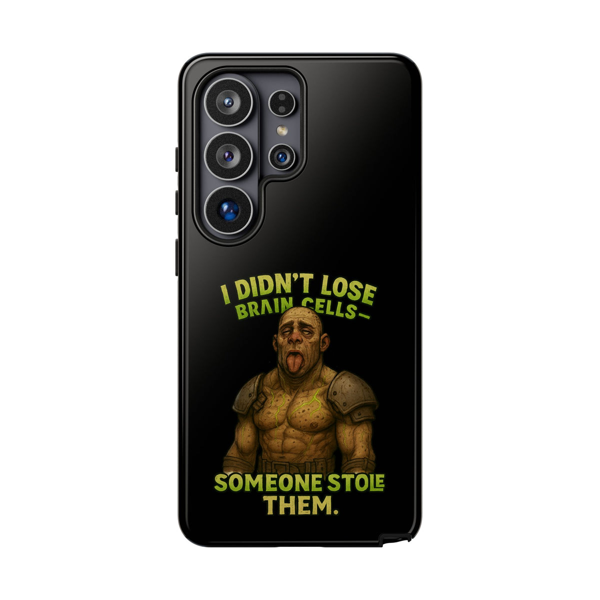 Phone Case — "I Didn't Lose Brain Cells, Someone Stole Them" Funny Zombie Warrior Protective Cover