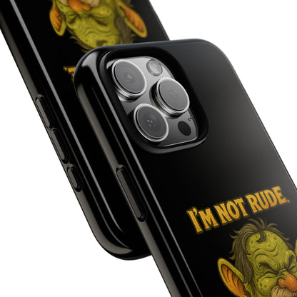 Phone Case – "I'm Not Rude, You're Just Exhausting" Funny Grumpy Troll Protective Cover
